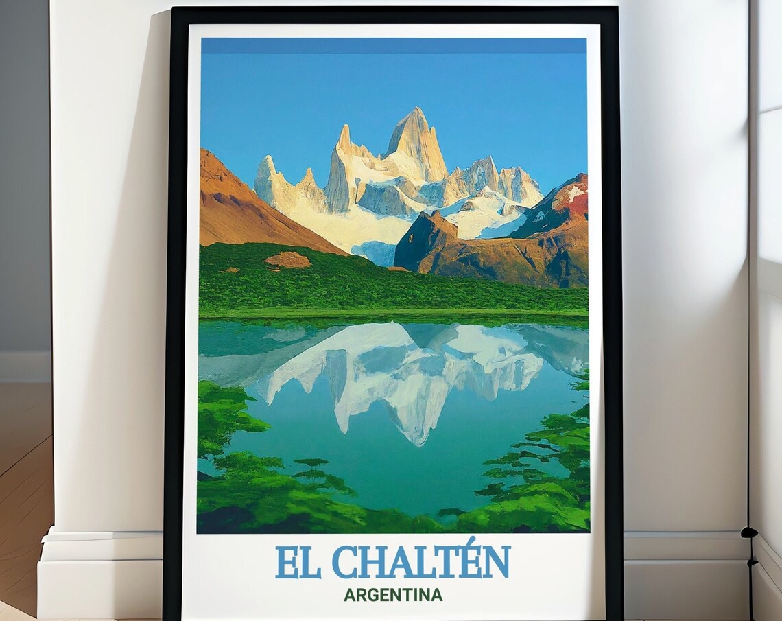 El Chalten Argentina Fitz Roy Mountain Lake Reflection Poster