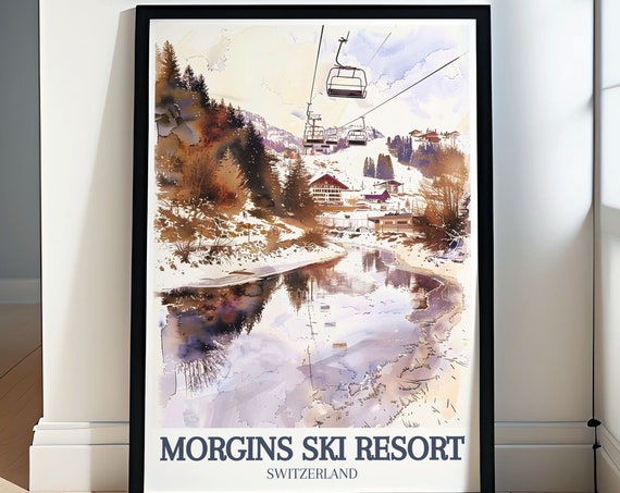 Morgins Ski Resort Travel Print Lac De Morgins Foilleuse Chairlift Art Morgins Ski Resort And Lac De Morgins Poster