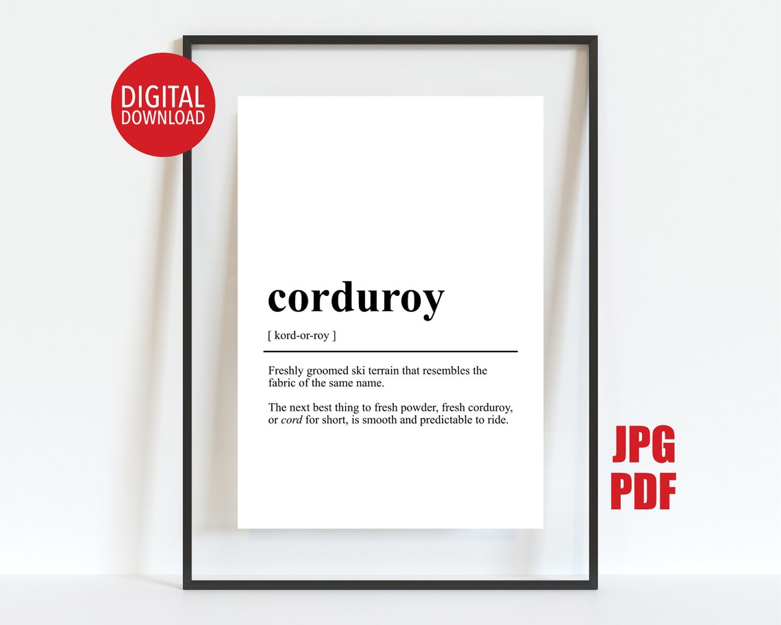 Corduroy Ski Definition Fresh Groomed Terrain Dictionary Print