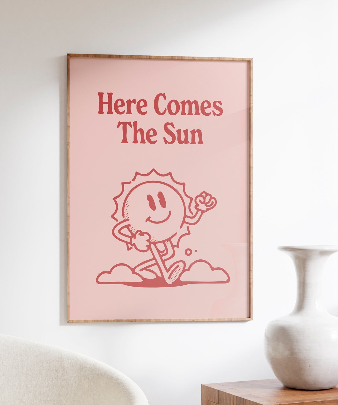 Here Comes The Sun Pink Smiling Sun Character Retro Quote Poster - Image 4