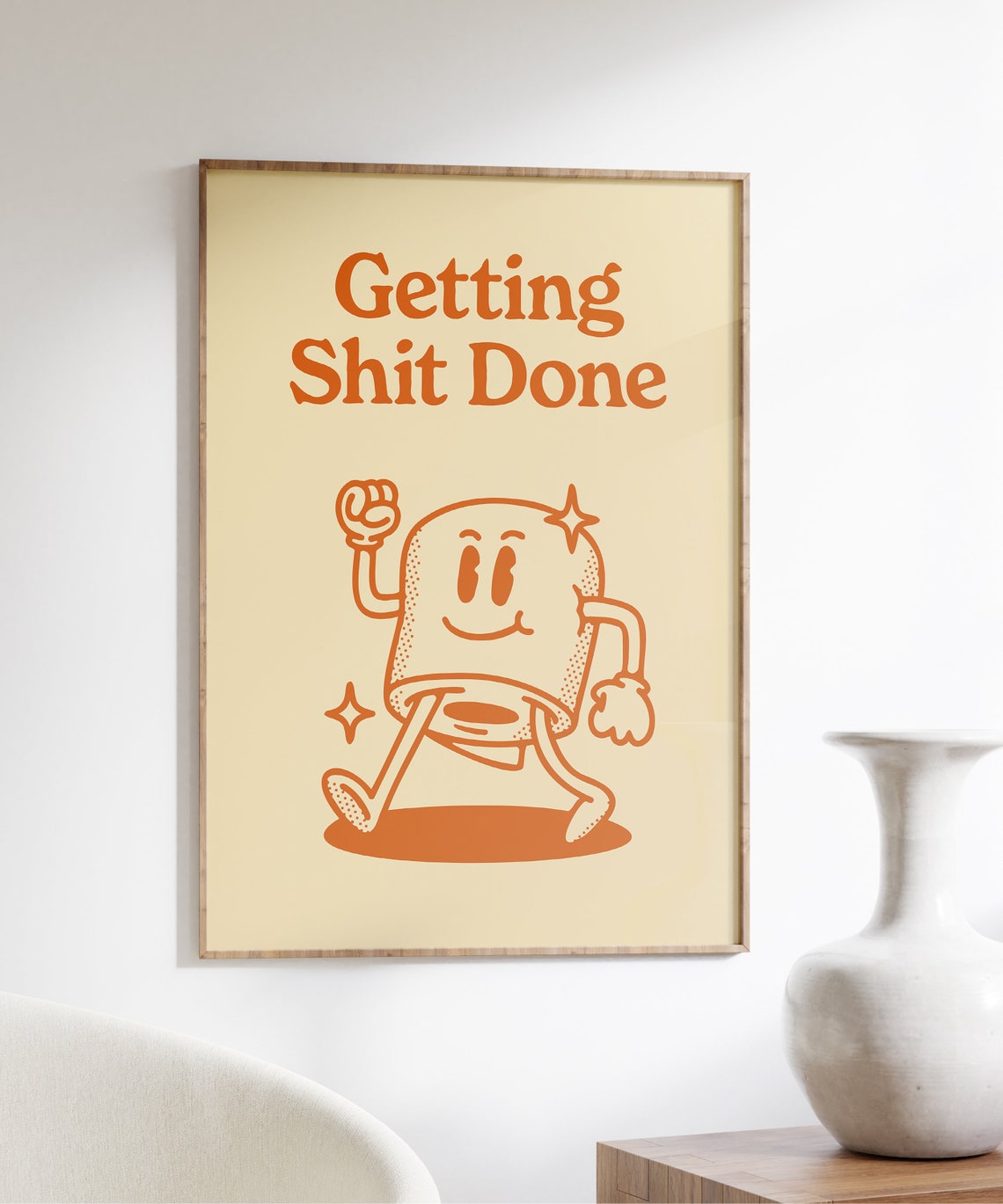 Getting Shit Done Retro Quote Art Print - Image 5