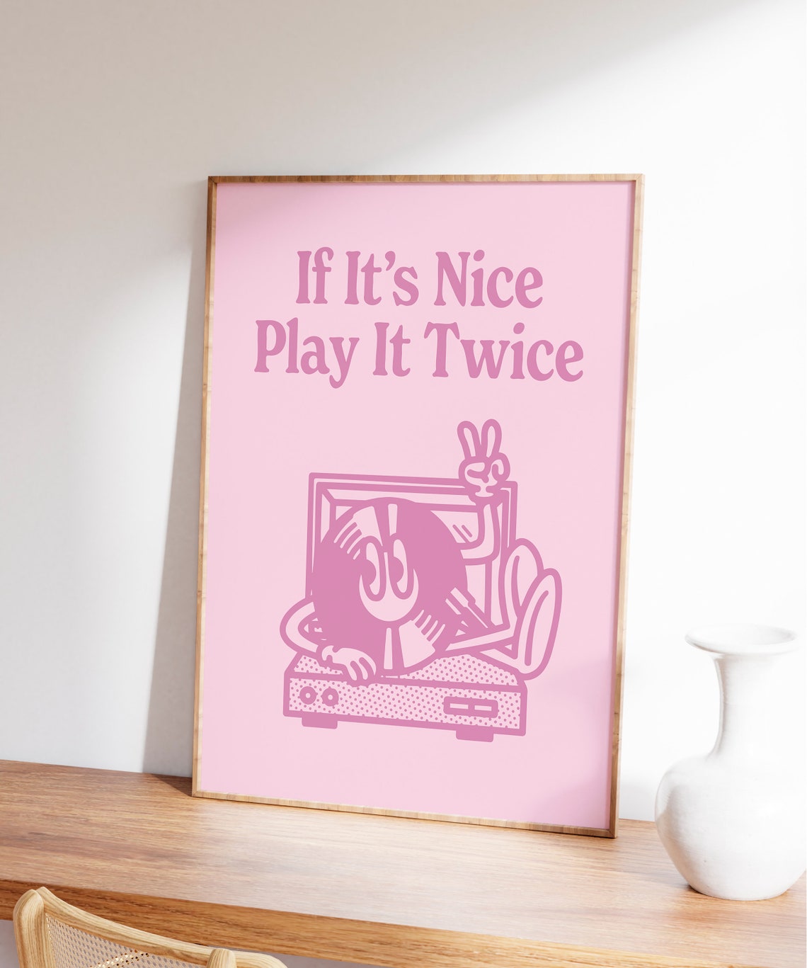 If Its Nice Play It Twice Pink Retro Vinyl Record Quote Poster - Image 7