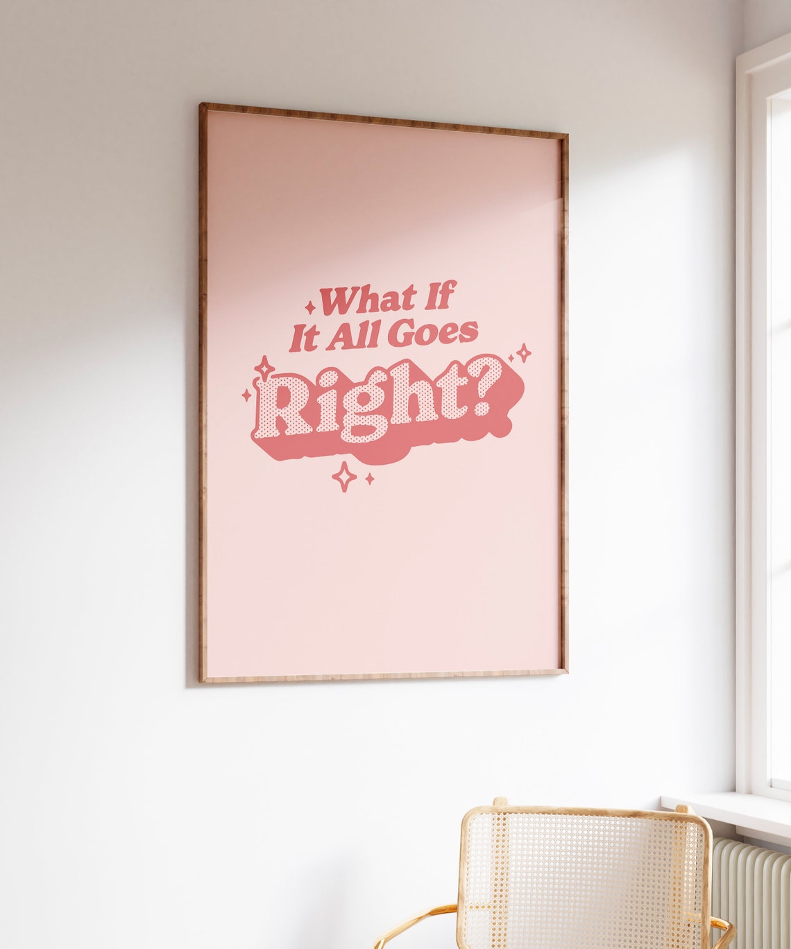 What If It All Goes Right Pink Retro Typography Quote Poster - Image 3