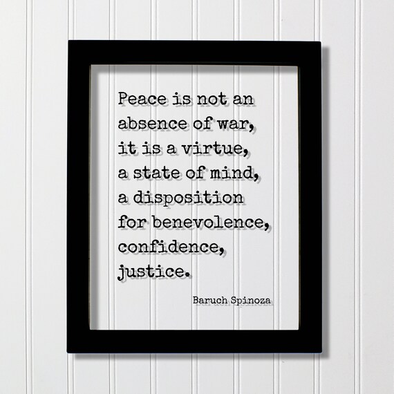Baruch Spinoza Peace Is A Virtue Quote Floating Frame Poster