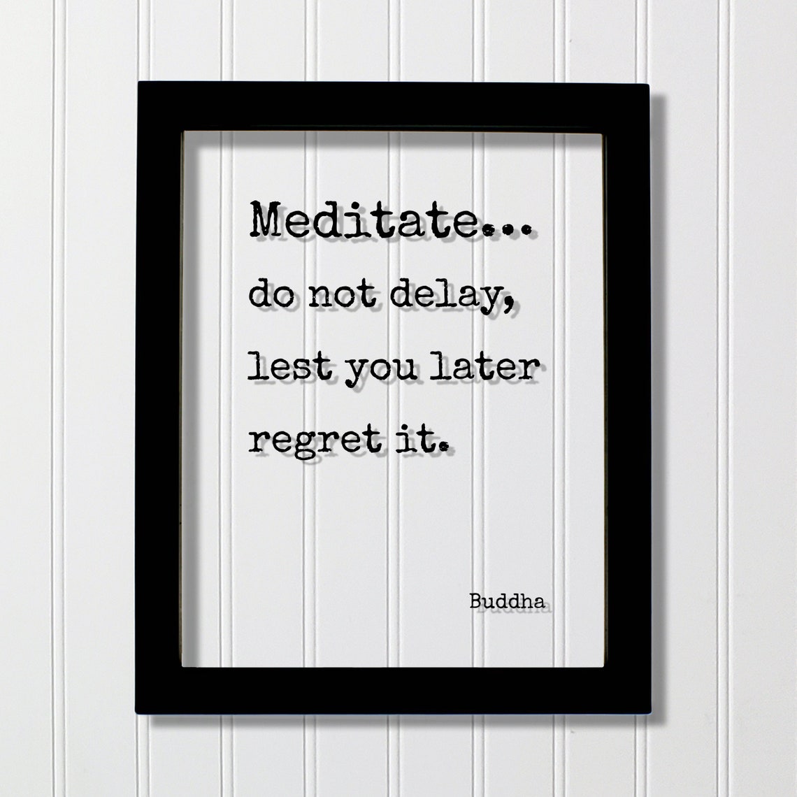 Buddha Floating Quote Meditate Do Not Delay Lest You Later Regret It Buddhism Sallekha Sutta Meditation Transparent Image