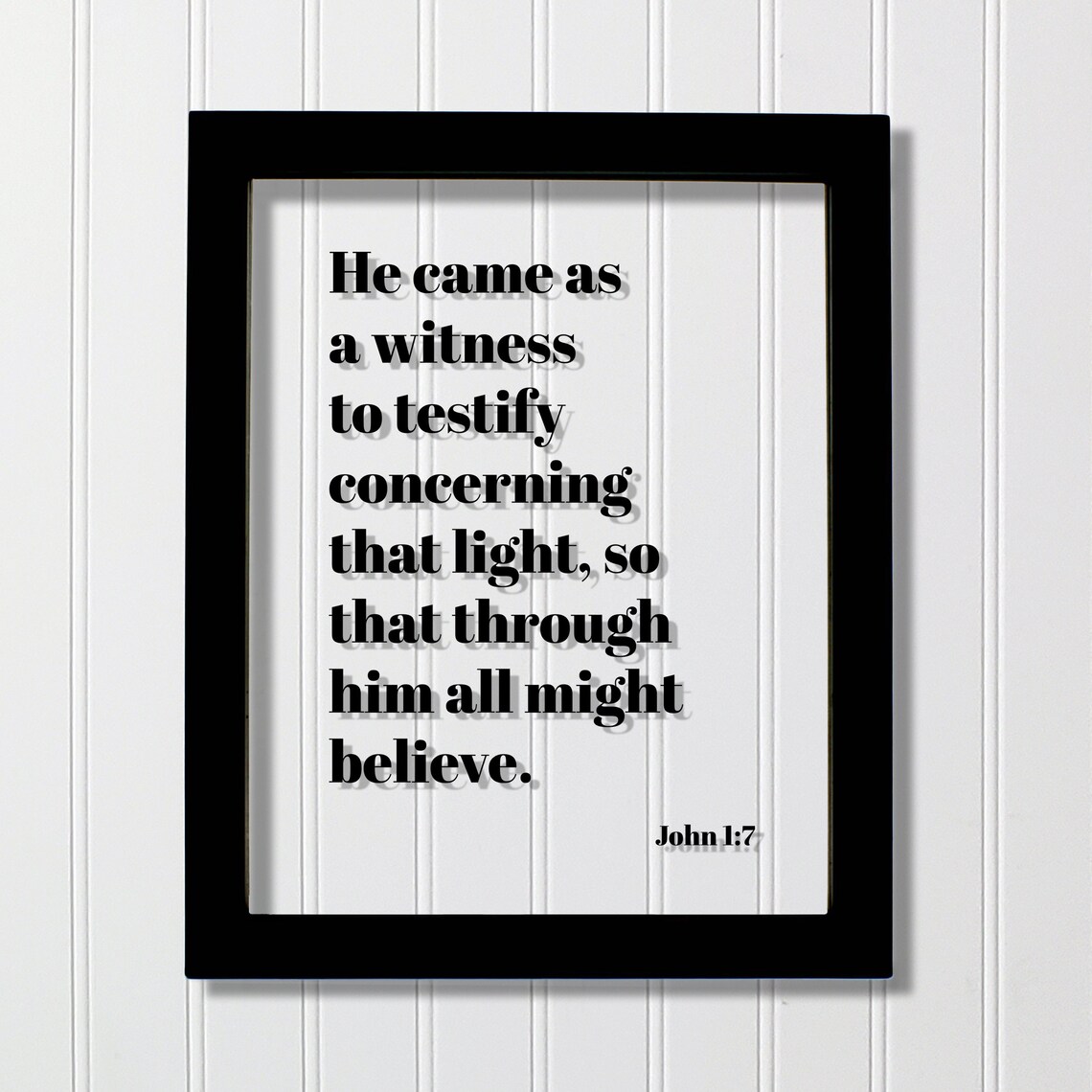 John 1:7 Witness To The Light Bible Verse Christian Glass Poster