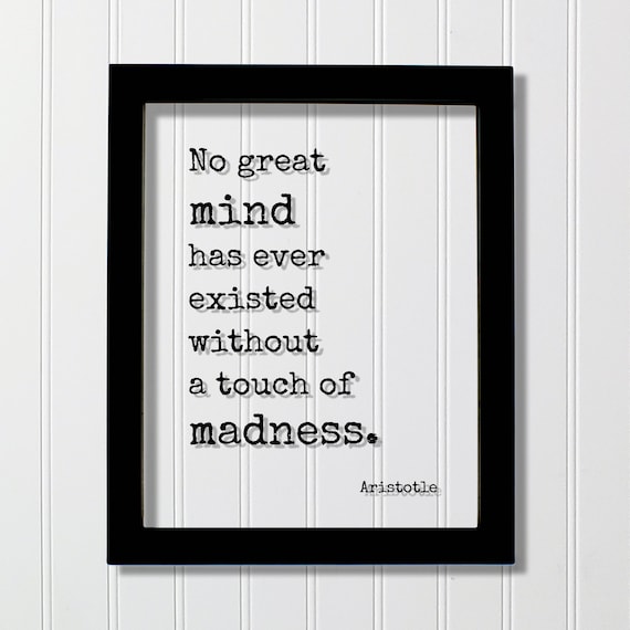 Aristotle No Great Mind Madness Quote Minimalist Typography Poster