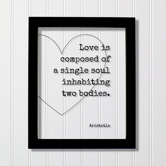 Aristotle Love Quote Art Print, Wedding Gift