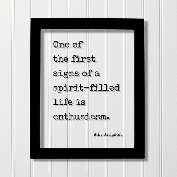A.B. Simpson Enthusiasm Quote Typographic Poster Spirit Filled Life