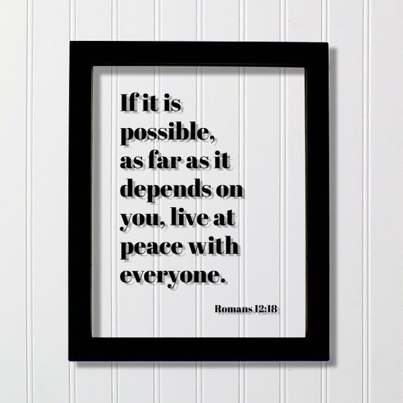 Romans 12:18 Bible Verse Poster, Peaceful Scripture
