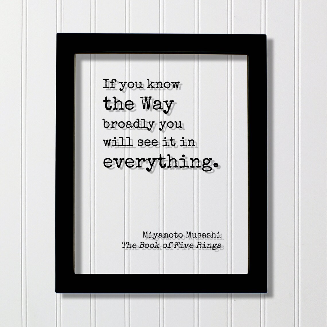 Miyamoto Musashi The Book Of Five Rings Quote Print