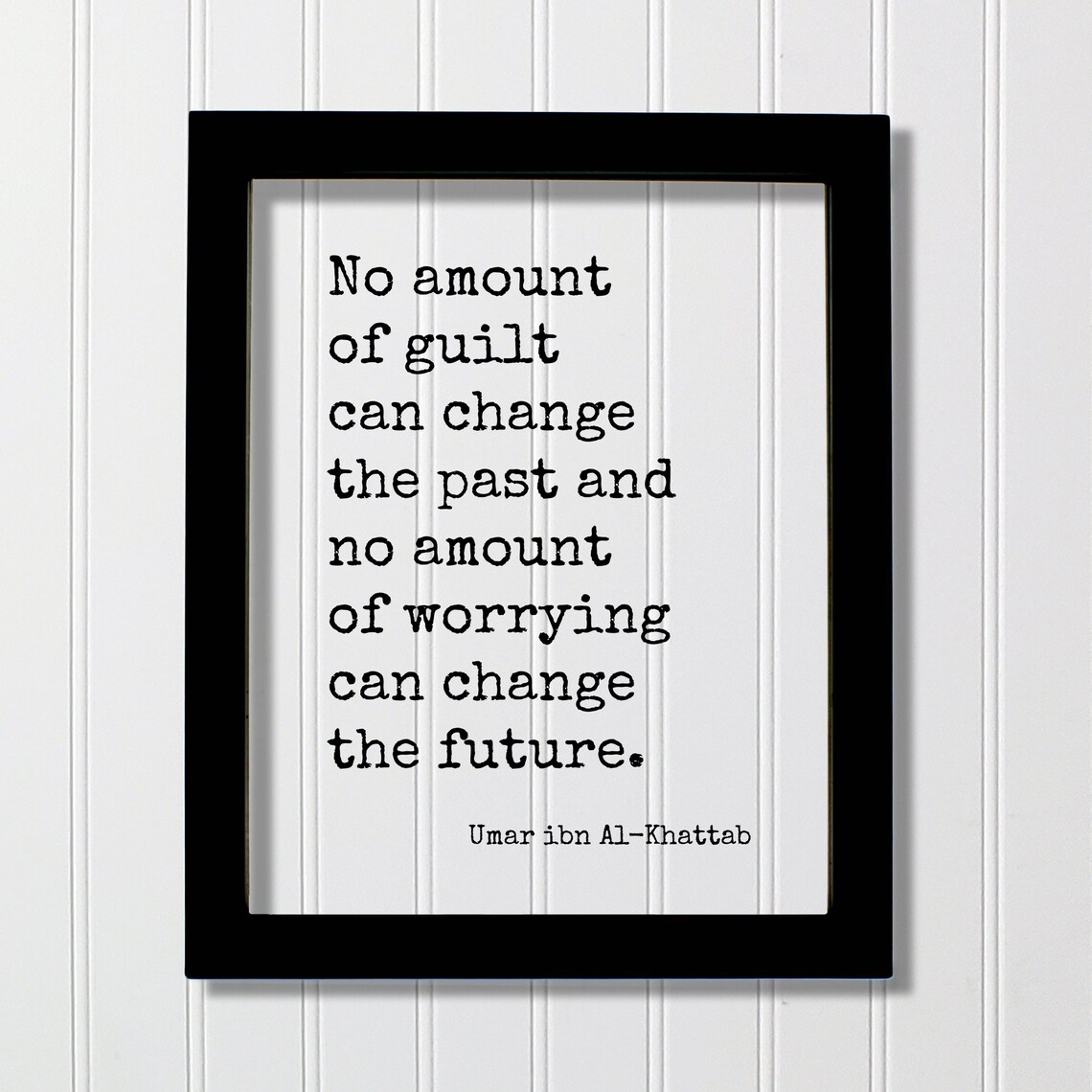 Umar Ibn Al-Khattab Guilt and Worry Quote Mindfulness Poster