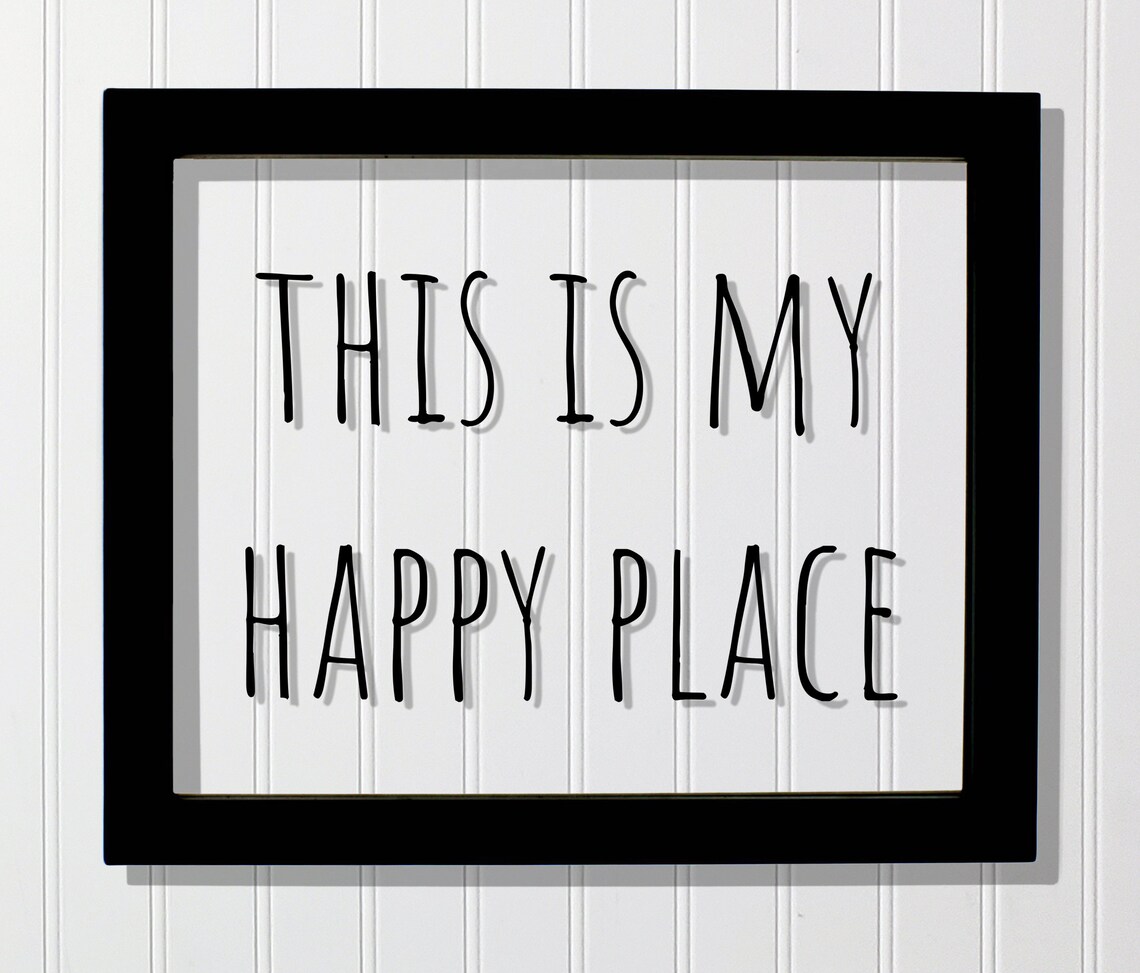 This Is My Happy Place Floating Quote Print