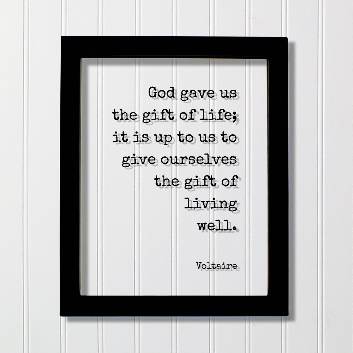 Voltaire Gift of Living Well Quote Poster Inspirational Minimalist Text