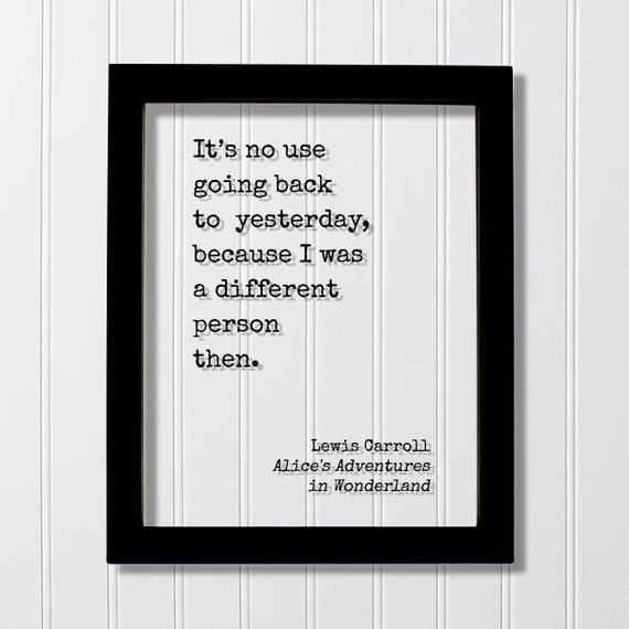 Lewis Carroll Quote Art Print, Alice's Wonderland
