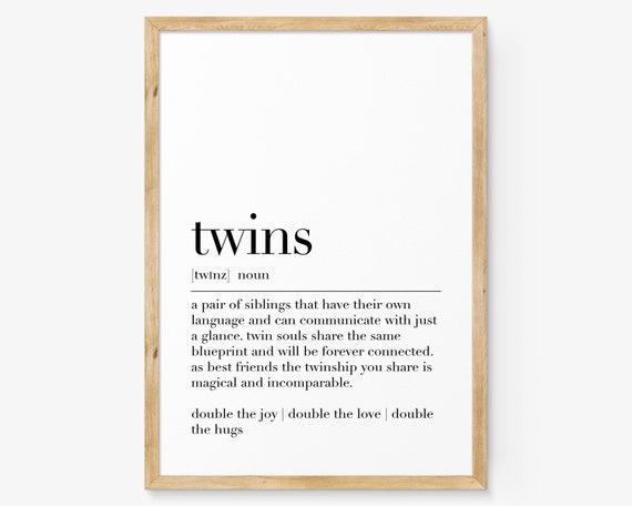 Twins Definition Print Twins Quote Wall Art Twins Gifts Twins Girls Decor Twins Funny Gifts Dictionary Poster Birthday Gifts