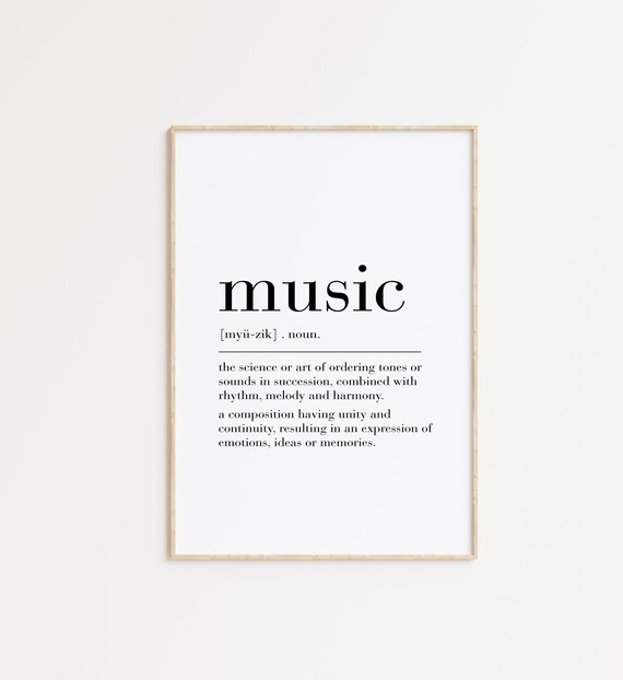 Music Noun Dictionary Definition Rhythm Melody Harmony Wall Poster