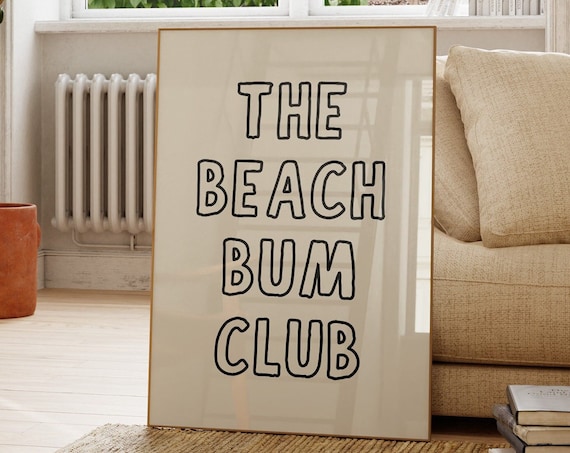 The Beach Bum Club Bold Retro Bubble Letter Coastal Summer Quote Poster