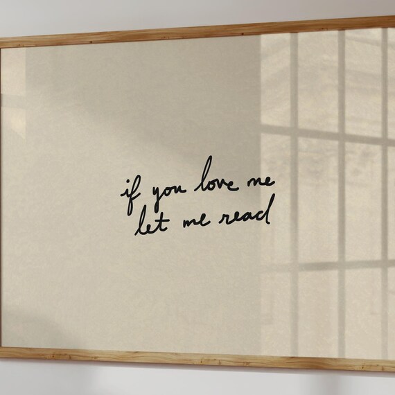 Funny Reading Print If You Love Me Let Read Handdrawn Typography Poster Digital Download Horizontal