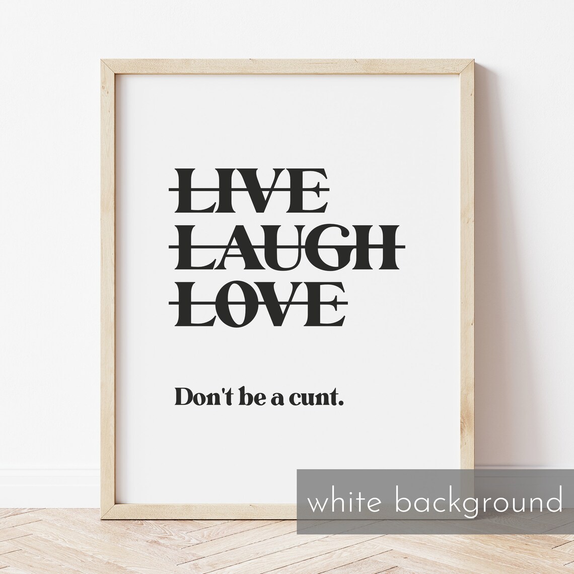 Live Laugh Love Funny Rude Typography Art Print - Image 2