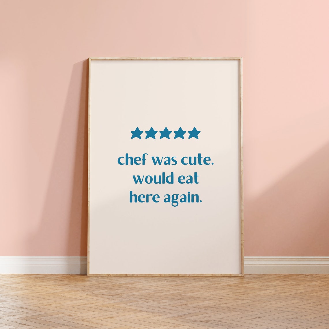 Funny Chef Was Cute Teal 5 Star Review Kitchen Quote Humor Poster - Image 4