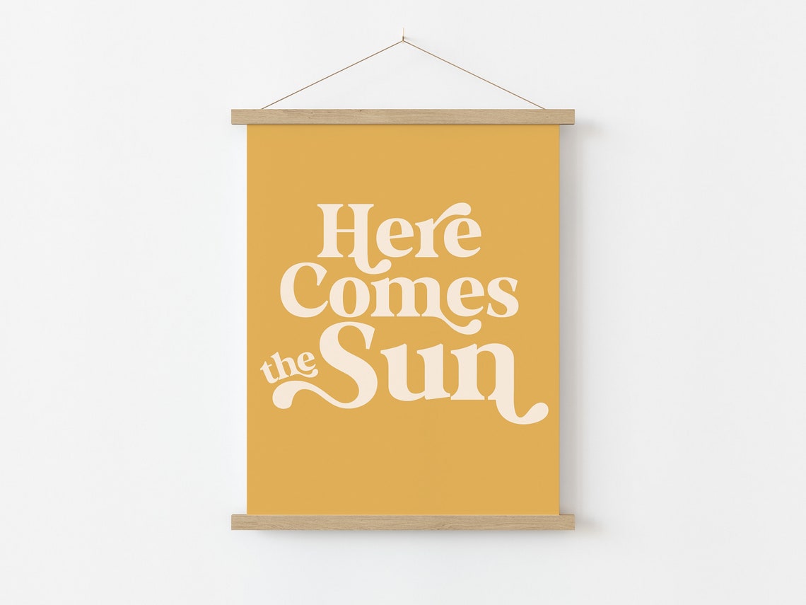 Here Comes the Sun Retro Sunny Mustard Yellow Typography Wall Art - Image 5