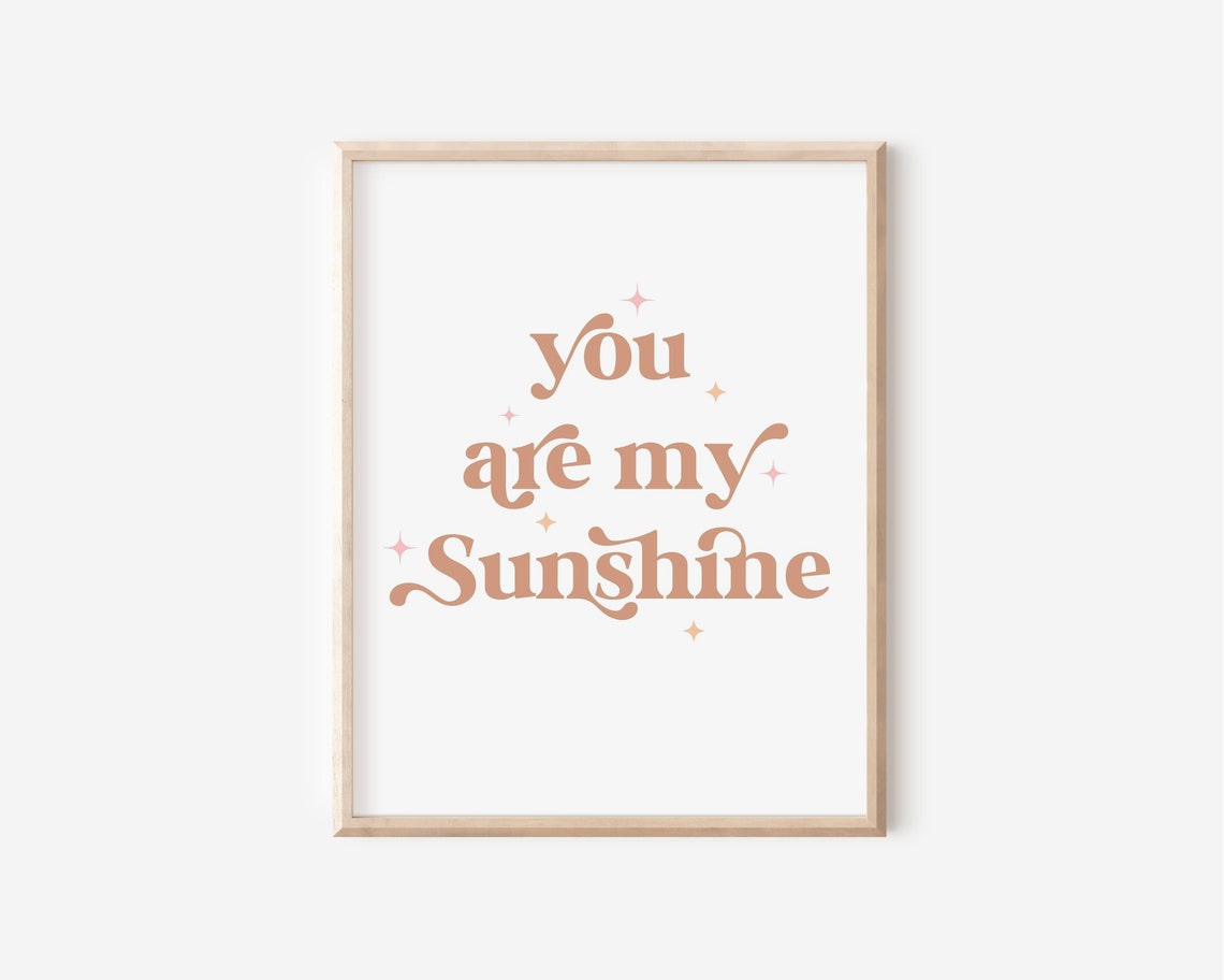 You Are My Sunshine Quote Print Blush Pink Nursery Typography Wall Art - Image 3