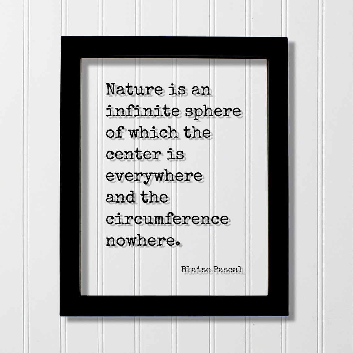 Blaise Pascal Nature Is An Infinite Sphere Floating Quote Poster