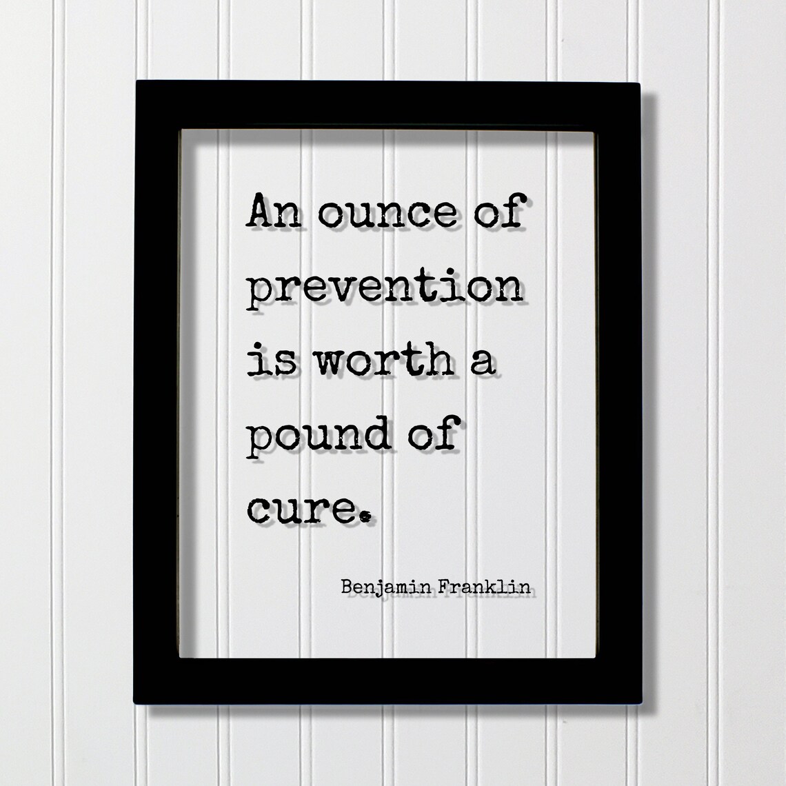 Benjamin Franklin Quote Typography Poster