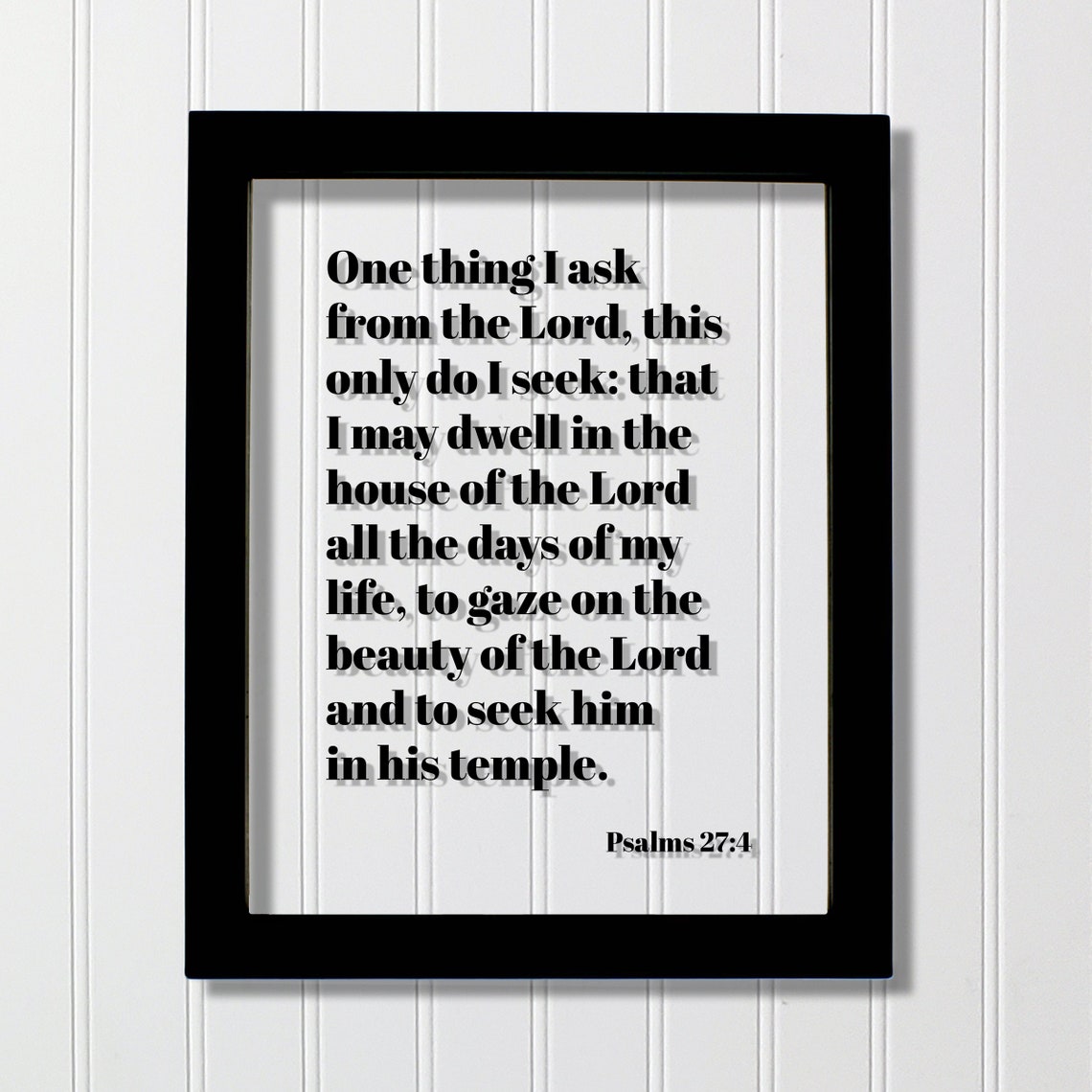 Psalm 27 4 One Thing I Ask From The Lord Scripture Quote Poster