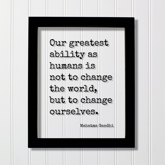 Mahatma Gandhi Quote Change Ourselves Minimalist Typography Poster