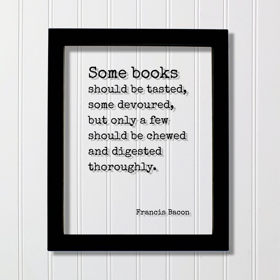 Francis Bacon Books Tasted Devoured Literary Quote Typewriter Poster