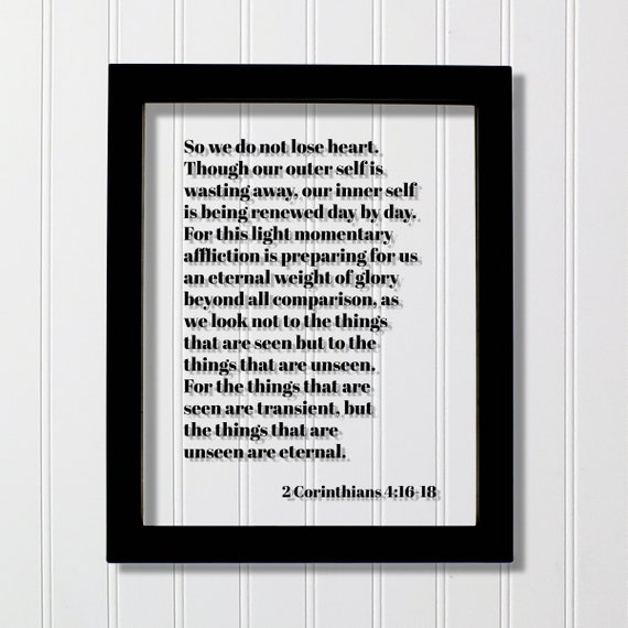 2 Corinthians 4:16-18 Scripture Art Print