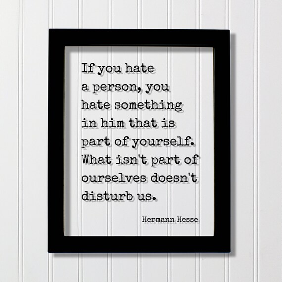 Hermann Hesse Hate Quote Self Reflection Philosophy Typewriter Poster