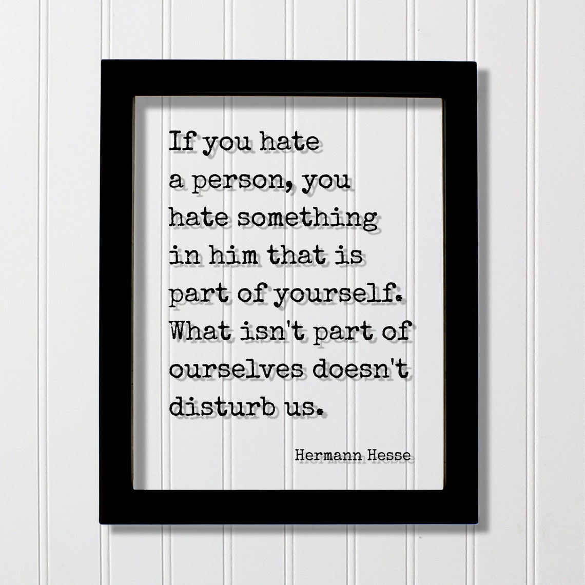Hermann Hesse Hate Quote Self Reflection Philosophy Typewriter Poster