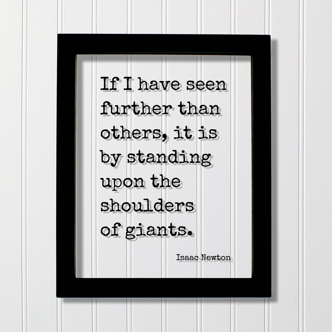 Isaac Newton Quote Art Print, Scientific Typography