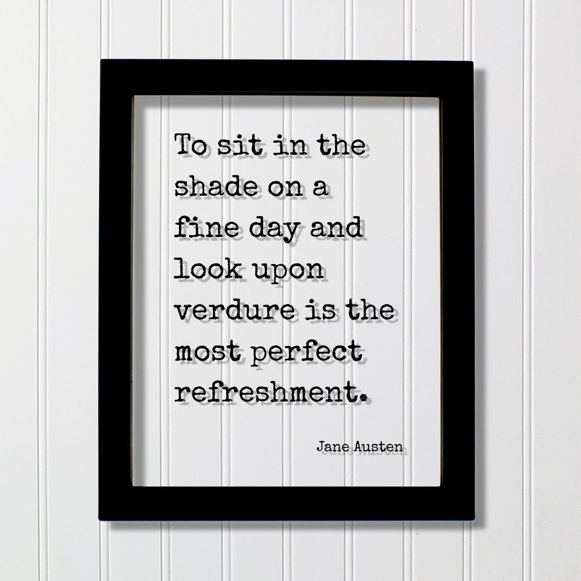 Jane Austen Verdure Quote Floating Typewriter Sign Poster Art