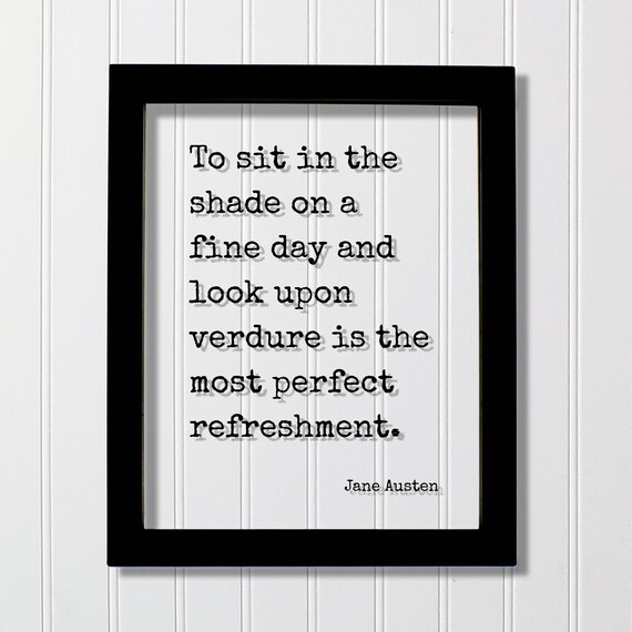 Jane Austen Verdure Quote Floating Typewriter Sign Poster Art