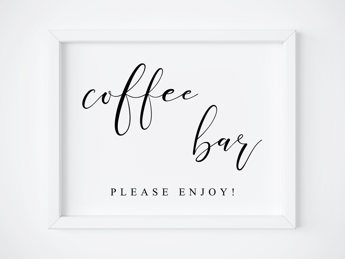 Coffee Bar Wedding Sign, Reception Decor Poster