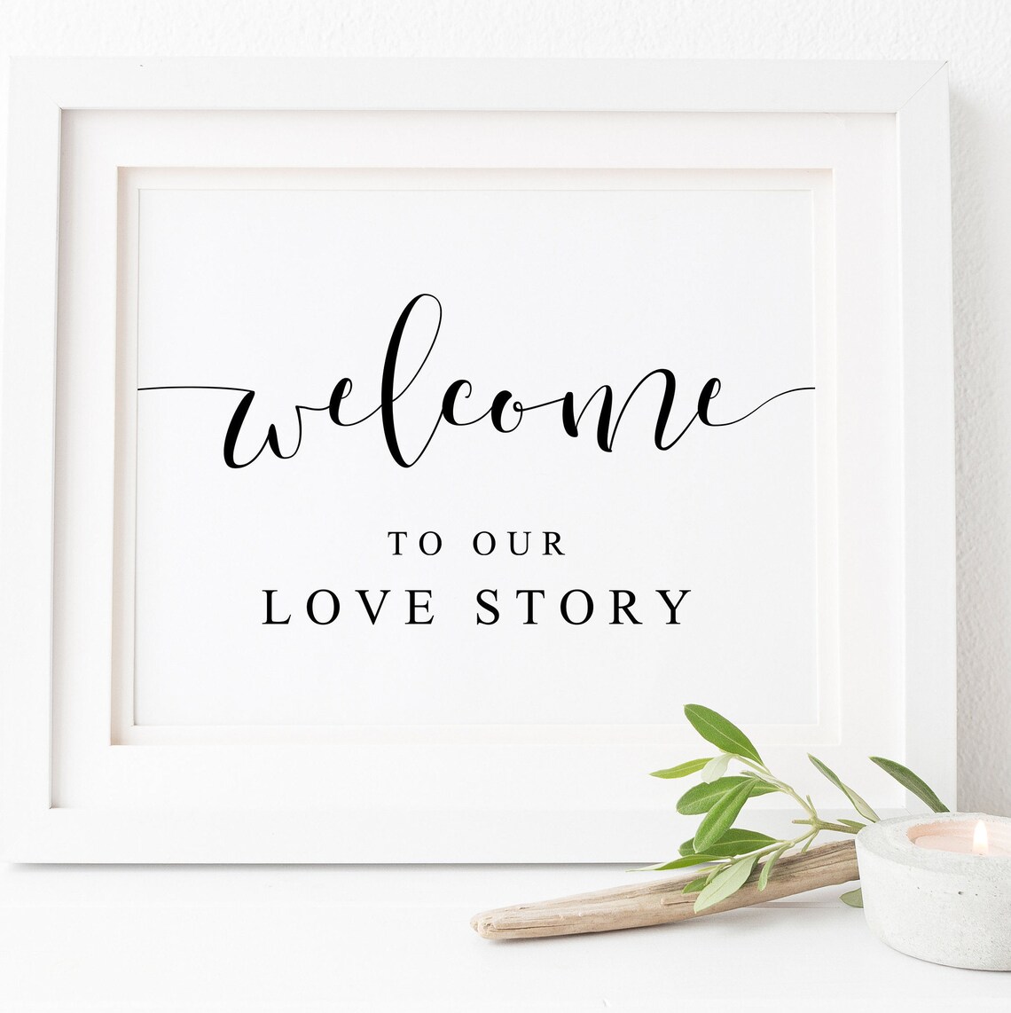 Welcome To Our Love Story Wedding Entrance Sign Script Poster