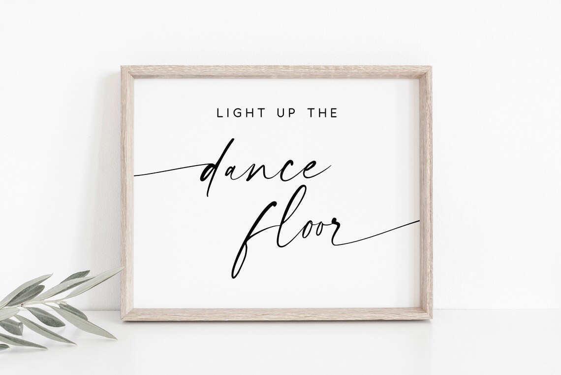 Light Up The Dance Floor Wedding Sign Art Print