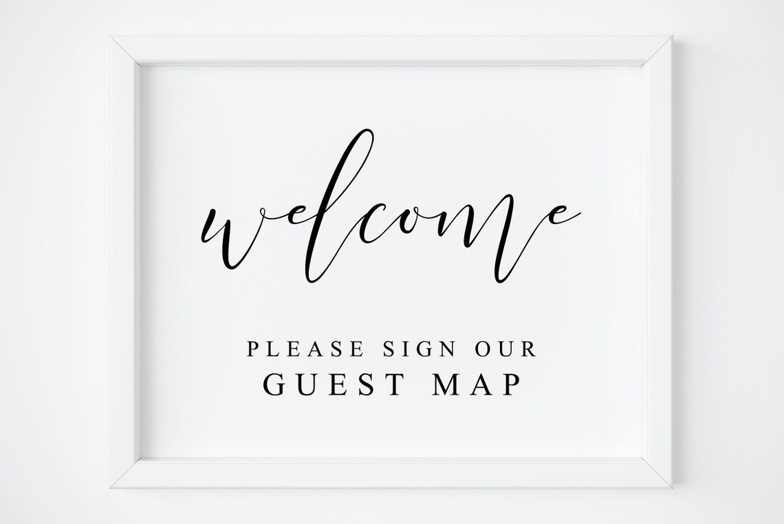 Welcome Please Sign Our Guest Map Wedding Guestbook Sign Poster