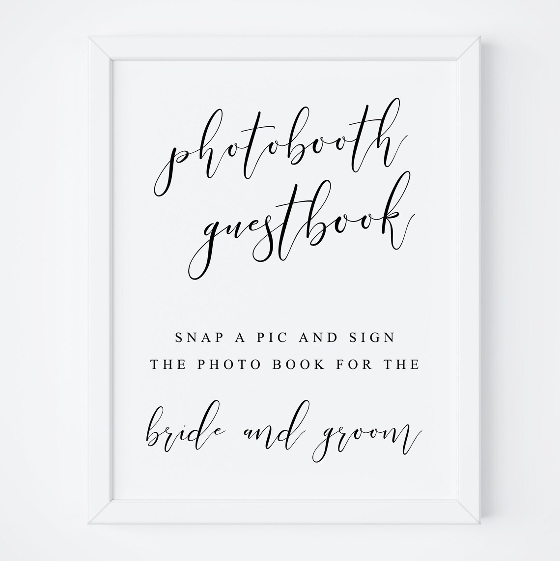 Photobooth Guestbook Wedding Sign Snap a Pic and Sign Poster