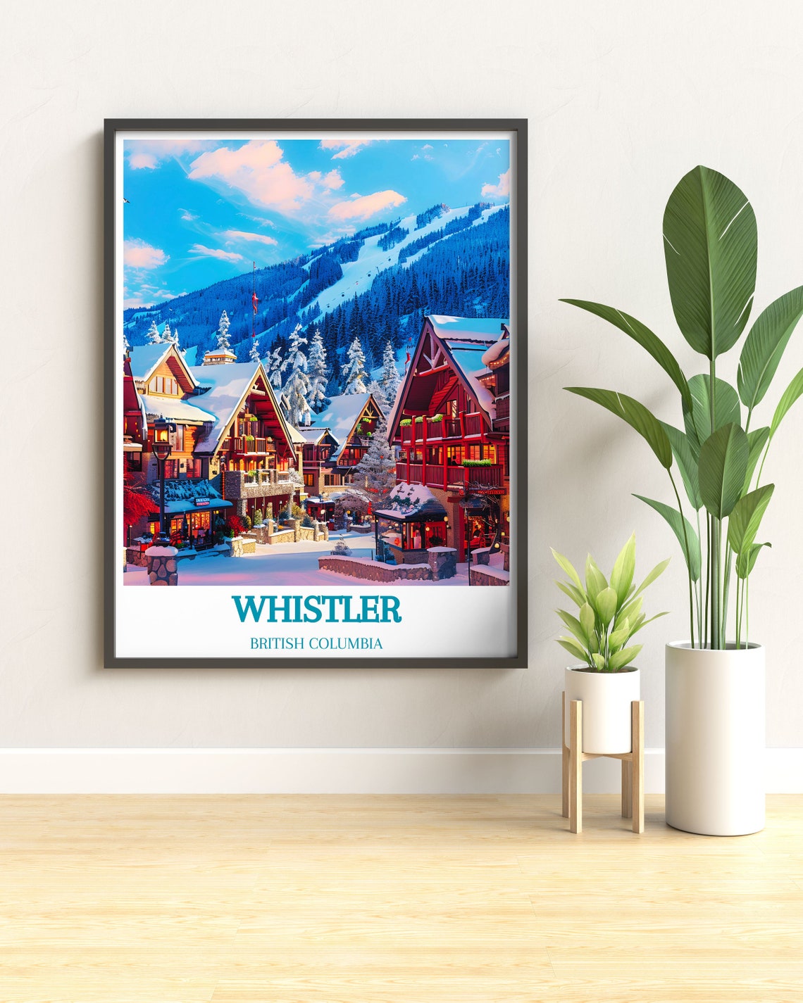 Whistler Village Chalets Beneath Snowy Peaks British Columbia Poster - Image 3