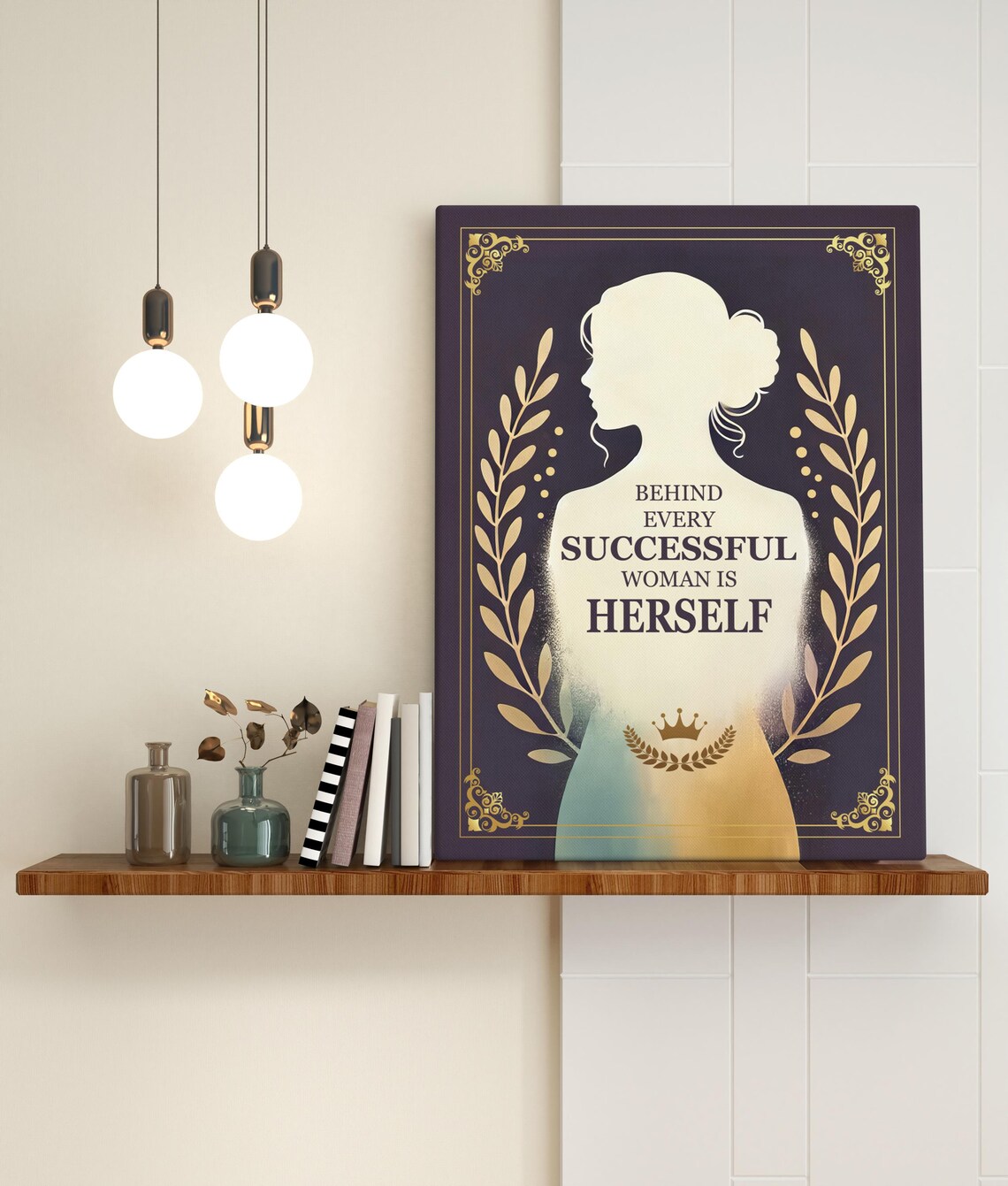Behind Every Successful Woman Is Herself Silhouette Quote Art Poster