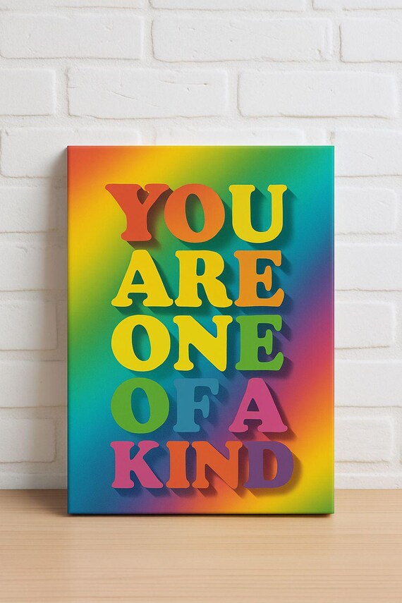 You Are One Of A Kind Bold Rainbow Typography Affirmation Poster