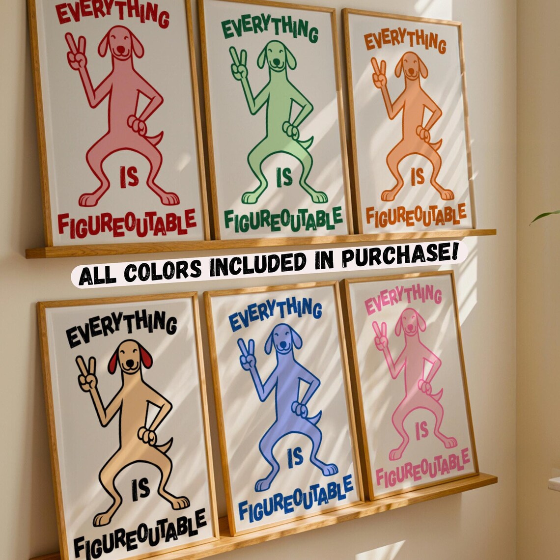 Everything Is Figureoutable Dog Poster Funny Motivational Quote Wall Decor
