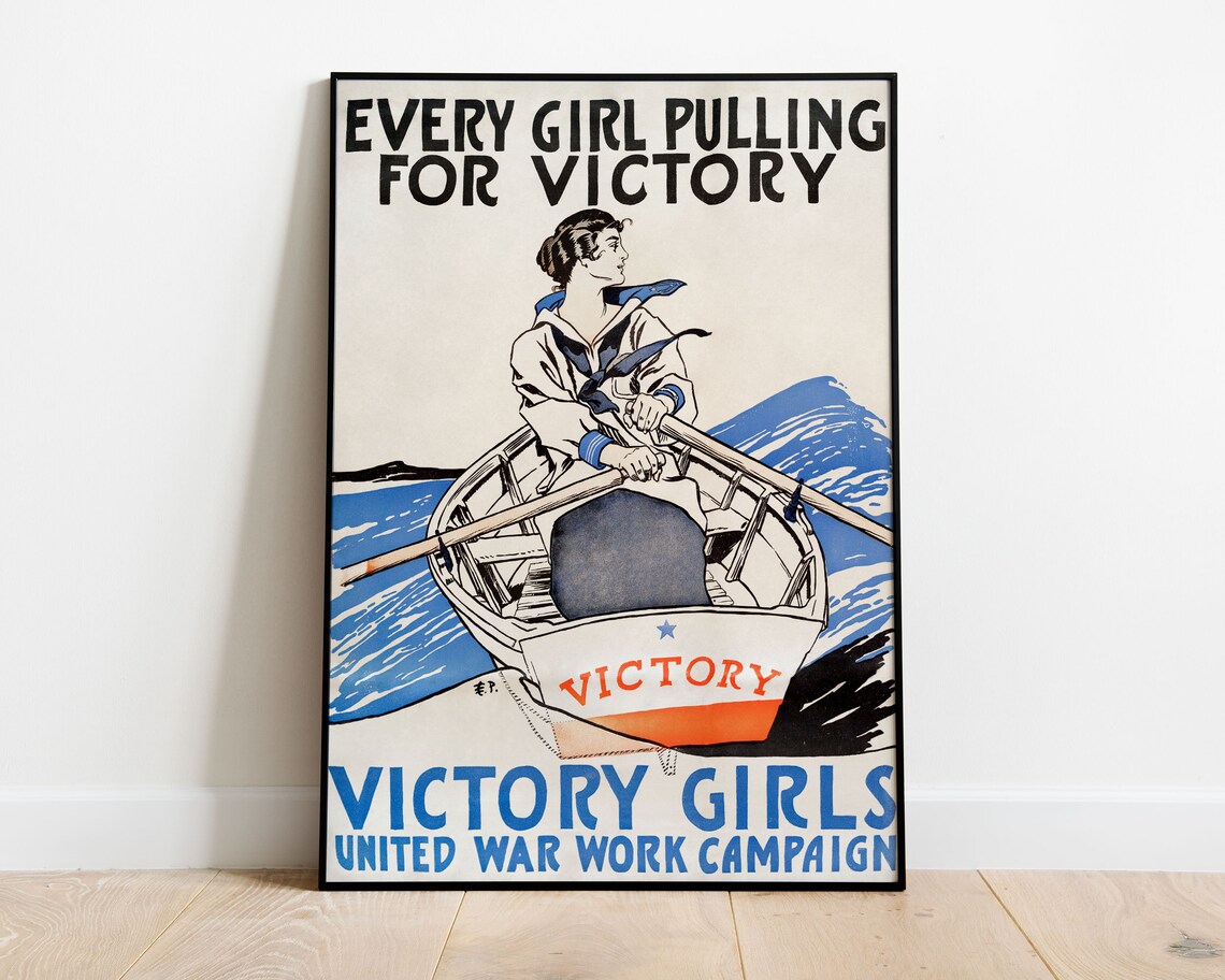 Every Girl Pulling for Victory Girls WWI War Work Campaign Poster