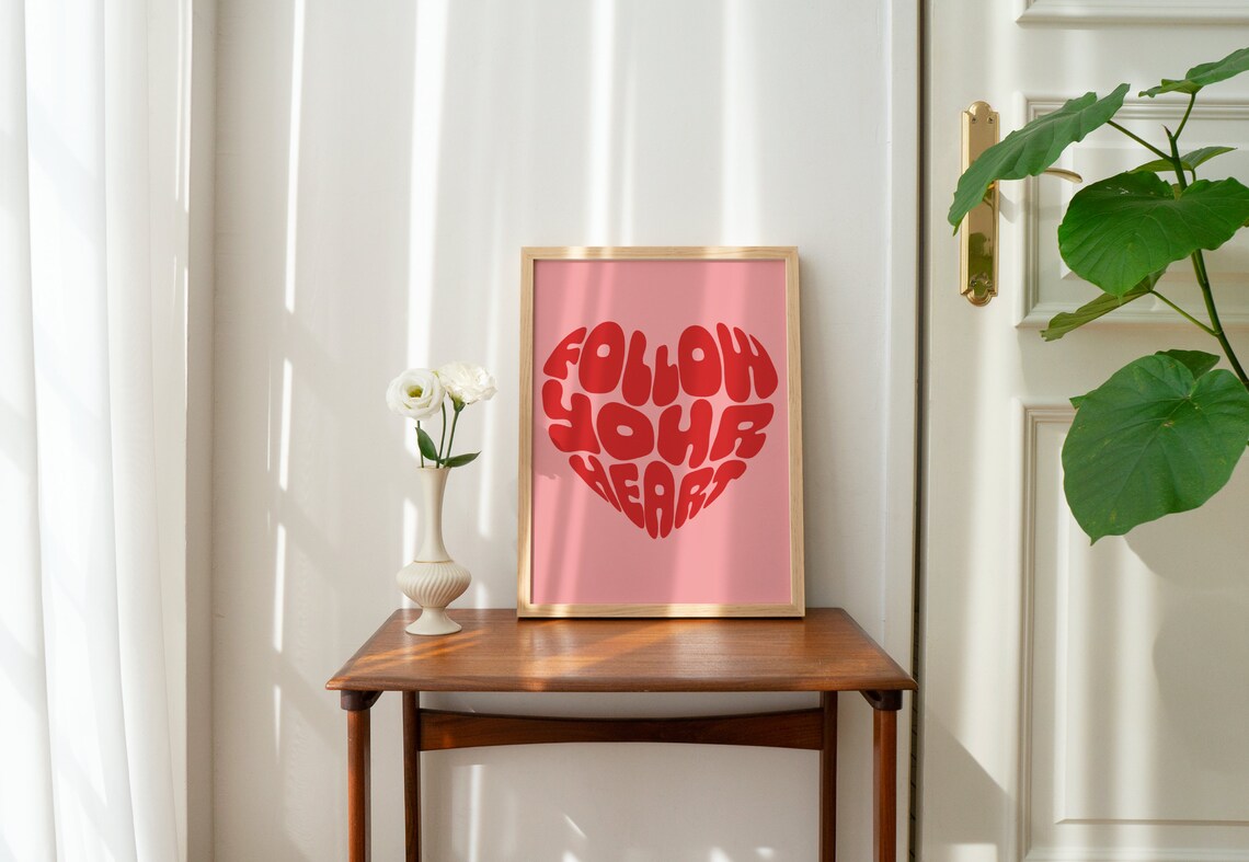 Follow Your Heart Red Lettering Heart Shaped Love Quote Poster - Image 2