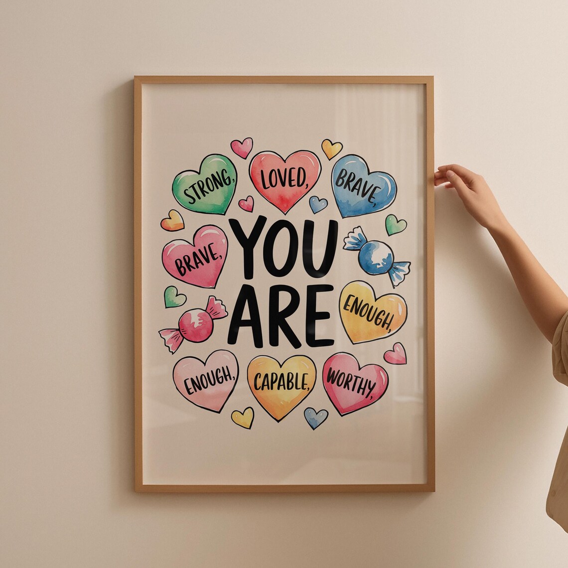 You Are Strong Loved Brave Enough Capable Worthy Hearts Poster - Image 5